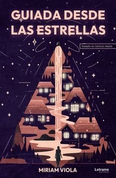 Portada de GUIADA DESDE LAS ESTRELLAS