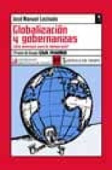 Portada de GLOBALIZACION Y GOBERNANZAS (I PREMIO DE ENSAYO CAJA MADRID); PAR ADOJAS DE LA NO-LOBALIZACION (ACCESIT AL I PREMIO DE ENSAYO CAJA MADRID)