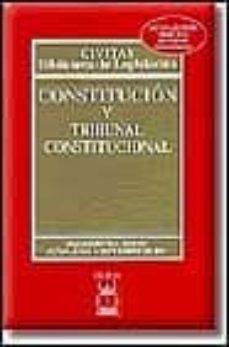 Portada de CONSTITUCION Y TRIBUNAL CONSTITUCIONAL (17ª ED.)