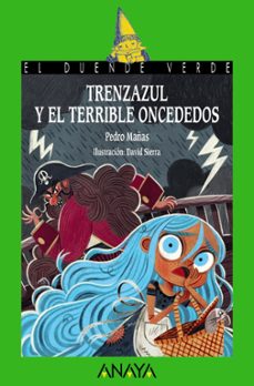 Portada de TRENZAZUL Y EL TERRIBLE ONCE DEDOS