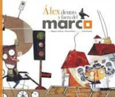 Portada de ALEX, DENTRO Y FUERA DEL MARCO