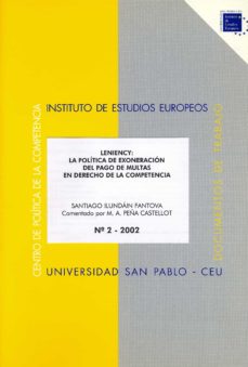 Portada de LENIENCY: LA POLTICA DE EXONERACIN DEL PAGO DE MULTAS EN DERECHO DE LA COMPETENCIA