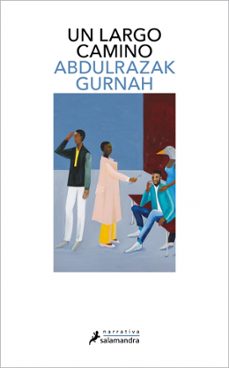 Descarga gratuita de libros electrónicos para teléfonos móviles UN LARGO CAMINO PDF ePub 9788410340404 de Abdulrazak Gurnah en español