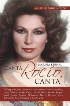 Descargar CANTA, ROCIO, CANTA: HOMENAJE A LA MAS GRANDE gratis pdf - leer online
