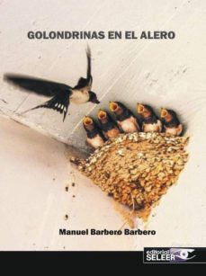 Descargas gratuitas de libros electrónicos electrónicos. GOLONDRINAS EN EL ALERO en español 9788412112504 de MANUEL BARBERO BARBERO FB2 CHM