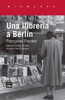 Libros en formato pdf de descarga gratuita. UNA LLIBRERIA A BERLIN de FRANÇOISE FRENKEL 9788416987504