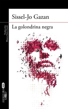 Pdf una descarga gratuita de libros EL GOLONDRINA NEGRA de SISSEL-JO GAZAN in Spanish 9788420418704