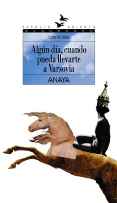 9788420782904 - Algún día, cuando pueda llevarte a Varsovia (Lorenzo Silva) - (Audiolibro Voz Humana)