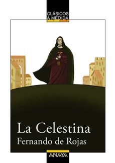 Imagen de LA CELESTINA (CLASICOS A MEDIDA) de FERNANDO DE ROJAS