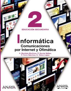 Portada de INFORMATICA 2. COMUNICACIONES POR INTERNET Y OFIMATICA.ESO COMUNIDAD VALENCIANA