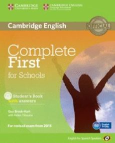 Descarga gratuita de libros reales en mp3 COMPLETE FIRST FOR SCHOOLS FOR SPANISH SPEAKERS STUDENT S BOOK WI TH ANSWERS WITH CD-ROM