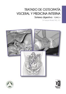 Ebook para descargas gratis TRATADO DE OSTEOPATIA VISCERAL Y MEDICINA INTERNA (TOMO II): SISTEMA DIGESTIVO  (2ª ED.) 9788494588204