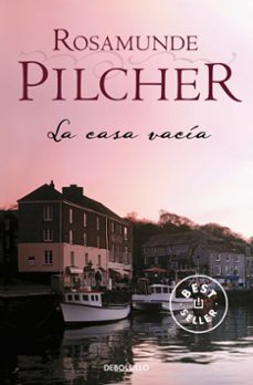 Descarga gratuita de libros para pc. LA CASA VACIA 9788497595704 en español de ROSAMUNDE PILCHER