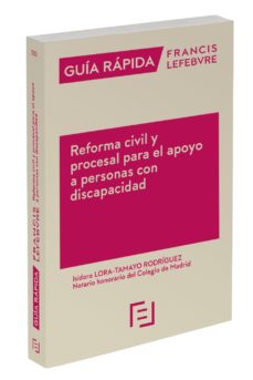 Portada de GUIA RAPIDA REFORMA CIVIL Y PROCESAL PARA EL APOYO A PERSONAS CON DISCAPACIDAD