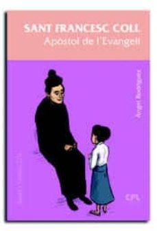 Portada de SANT FRANCESC COLL, APOSTOL DE L EVANGELI