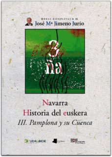 Portada de NAVARRA. HISTORIA DEL EUSKERA. III. PAMPLONA Y SU CUENCA