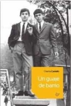 Portada de UN GUAJE DE BARRIO