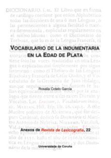 Portada de VOCABULARIO DE LA INDUMENTARIA EN LA EDAD DE PLATA