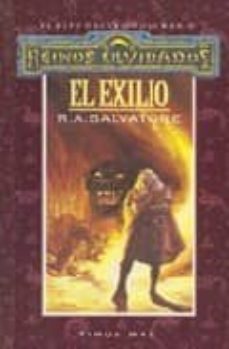 Portada de REINOS OLVIDADOS. EL ELFO OSCURO Nº 2: EL EXILIO