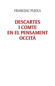 Portada de DESCARTES I COMTE EN EL PENSAMENT OCCITA
