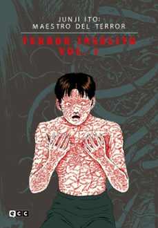 Portada de JUNJI ITO: MAESTRO DEL TERROR - TERROR INSOLITO VOL. 1 DE 3