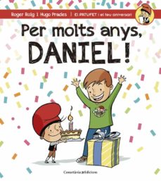 Portada de PER MOLTS ANYS, DANIEL!