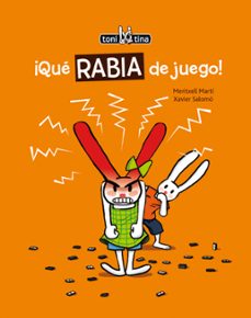 Portada de ¡QUE RABIA DE JUEGO!