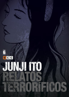 Portada de JUNJI ITO: RELATOS TERRORIFICOS Nº 06