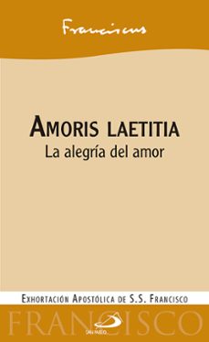 Portada de AMORIS LAETITIA: LA ALEGRIA DEL AMOR