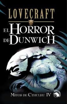 Portada de EL HORROR DE DUNWICH (MITOS DE CTHULHU IV)