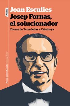 Portada de JOSEP FORNAS, EL SOLUCIONADOR