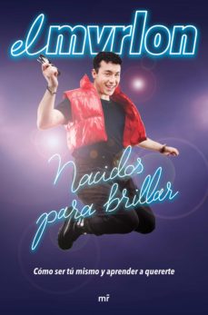 Portada de NACIDOS PARA BRILLAR (EBOOK)