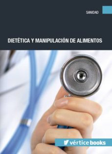 Portada de DIETETICA Y MANIPULACION DE ALIMENTOS