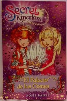 Portada de EL PALACIO DE LOS CISNES. SECRET KINGDOM, 14