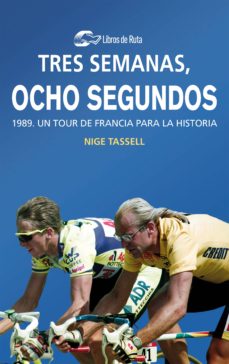 Portada de TRES SEMANAS, OCHO SEGUNDOS (EBOOK)