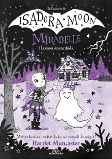 Portada de MIRABELLE 9 - LA MIRABELLE I LA CASA ENCANTADA (EBOOK)