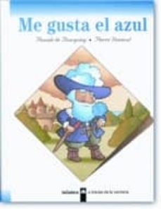 Portada de ME GUSTA EL AZUL
