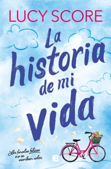Portada de LA HISTORIA DE MI VIDA (STORY LAKE 1)