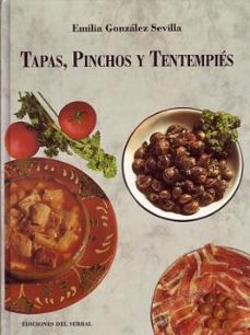 Portada de TAPAS, PINCHOS Y TENTEMPIES