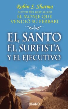 Portada de EL SANTO, EL SURFISTA Y EL EJECUTIVO (EBOOK)