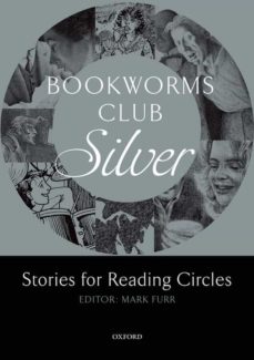 Descargar BOOKWORMS CLUB STORIES FOR READING CIRCLES: SILVER gratis pdf - leer online