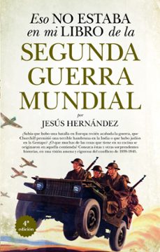 Libros de mp3 gratis en línea para descargar ESO NO ESTABA EN MI LIBRO DE LA SEGUNDA GUERRA MUNDIAL ePub