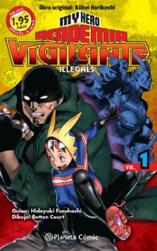 Libros de audio en línea descarga gratuita MM MY HERO ACADEMIA VIGILANTE ILLEGALS Nº 01 1,95