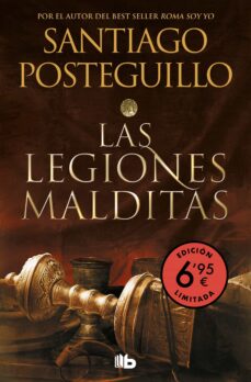 Amazon descarga libros en línea LAS LEGIONES MALDITAS (ED. LIMITADA A UN PRECIO ESPECIAL) (TRILOGIA AFRICANUS 2) de SANTIAGO POSTEGUILLO in Spanish 9788413145914