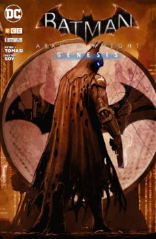 BATMAN: ARKHAM KNIGHT - GENESIS Nº 06 | PETER TOMASI | Casa del Libro