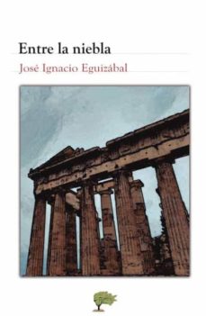 Portada de ENTRE LA NIEBLA