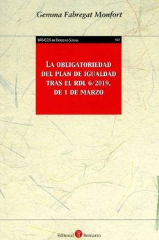 Portada de LA OBLIGATORIEDAD DEL PLAN DE IGUALDAD TRAS EL RDL 6/2019, DE 1 DE MARZO