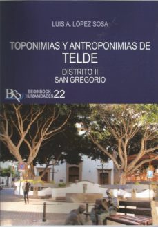 Descargando google books mac TOPONIMIAS Y ANTROPONIMIAS DE TELDE