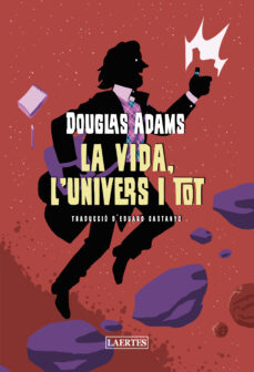 Prime de eBook gratis LA VIDA, L´UNIVERS I TOT
         (edición en catalán) de DOUGLAS ADAMS