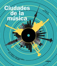 Minería de texto descargar ebook CIUDADES DE LA MÚSICA  de GUIA CORTASSA 9788419875914 in Spanish